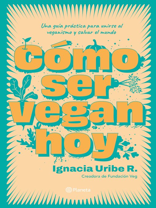Cover image for Como ser vegan hoy